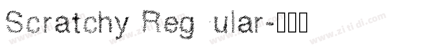 Scratchy Regular字体转换